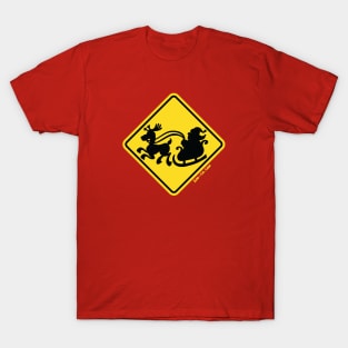 Warning Santa Claus on the road! Christmas is around the corner! T-Shirt